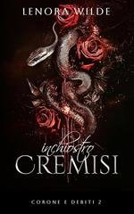 Lenora Wilde - Corone e Debiti Vol. 2. Inchiostro Cremisi (2026)