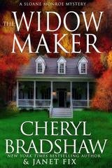 Cheryl Bradshaw, Janet Fix - Sloane & Maddie, Peril Awaits Vol. 4. The Widow Maker (2026)