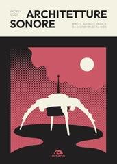 Andrea Gozzi - Architetture sonore (2024)
