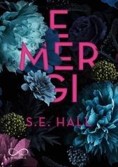 S.E. Hall - Evoluzione Vol. 1. Emergi (2026)
