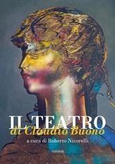 Roberto Nicorelli - Il teatro di Claudio Buono (2026)