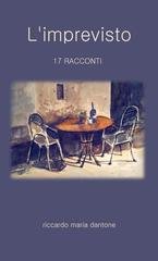 Riccardo Maria Dantone - L'imprevisto (2026)