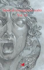 AA. VV. - Storie di immaginaria realtà - Vol. 12 (2026)