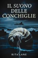 Rita Lane - Il suono delle conchiglie (2026)