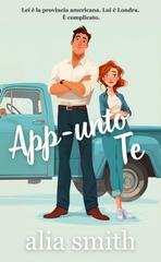 Alia Smith - Amore in ufficio Vol. 5. App-unto Te (2026)
