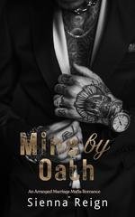 Sienna Reign - L'Impero DeRossi Vol. 2. Mine By Oath (2026)