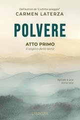 Carmen Laterza - Polvere. Atto Primo (2026)