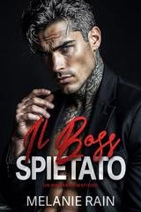 Melanie Rain - Il Boss Spietato (2026)