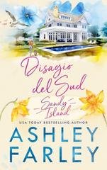 Ashley Farley - Sandy Island Vol. 1. Disagio del Sud (2026)