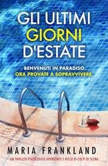 Maria Frankland - Gli Ultimi Giorni d'Estate (2026)