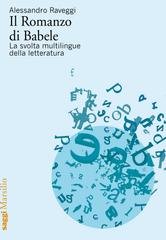 Alessandro Raveggi - Il romanzo di Babele (2023)