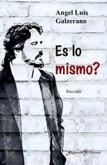Angel Luís Galzerano - Es lo mismo? (2026)