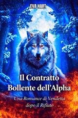 Eva Hart - Il Contratto Bollente dell'Alpha (2026)