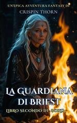 Crispin Thorn - Boria Vol. 2. La Guardiana di Briest (2025)