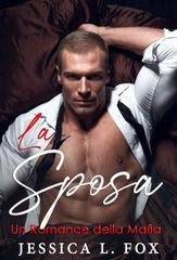 Jessica L. Fox - Mai presi vol. 3. La Sposa (2026)
