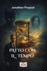 Jonathan Prazzoli - Patto con il Tempo (2026)