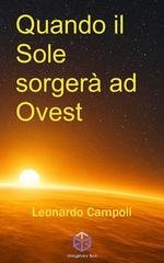 Leonardo Campoli - Quando il sole sorgerà ad ovest (2026)