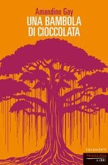 Amandine Gay - Una bambola di cioccolata (2026)