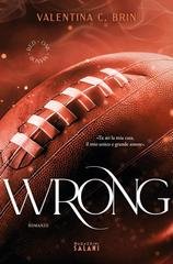 Valentina C. Brin - Red Oak Manor Collection. Wrong (2024)