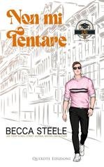 Becca Steele - LSU serie. Non mi tentare (2026)