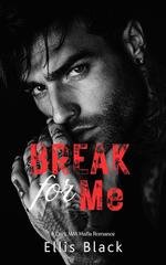 Ellis Black - Voti Violenti Vol. 2. Break For Me (2026)