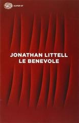 Jonathan Littell - Le benevole (2007)