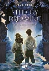 Ava Reid – A Theory of Dreaming. L’ultimo rintocco (2026)