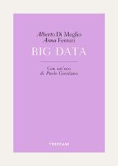 Alberto Di Meglio, Anna Ferrari - Big data (2021)