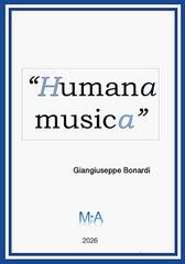 Giangiuseppe Bonardi - Humana musica (2026)
