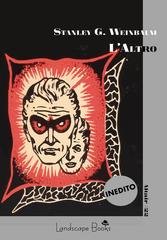 Stanley G. Weinbaum - L'altro (2026)