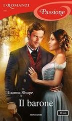 Joanna Shupe - (Knickerbocker Club 02) Il barone (2021)