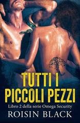 Roisin Black - Omega Security Vol. 2. Tutti i Piccoli Pezzi (2026)