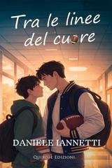 Daniele Iannetti - Tra le linee del cuore (2026)