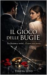 Teresa Leto - Il gioco delle bugie (2026)