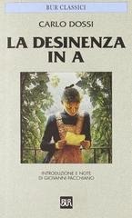 Carlo Dossi - La desinenza in A (1989)