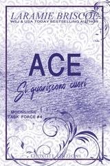 Laramie Briscoe - Moonshine Task Force Serie Vol. 4. Ace (2026)
