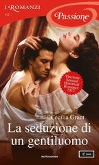 Cecilia Grant - Blackshear vol.02. La seduzione di un gentiluomo (2014)