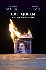 Francesco Spartà, Marco Ubezio - Exit queen. Scacco alla regina (2026)