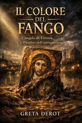 Greta Derot - Il Colore del Fango (2026)