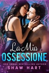 Shaw Hart - My Obsession Vol. 3. La mia ossessione (2026)