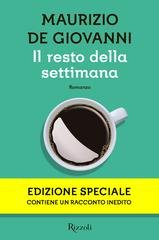 Maurizio De Giovanni - Il resto della settimana (2015)