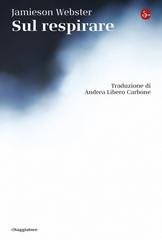 Jamieson Webster - Sul respirare (2026)