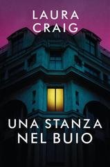 Laura Craig - Le dolci note del crimine Vol. 1. Una stanza nel buio (2026)