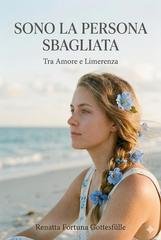 Renatta Fortuna Gottesfülle - Sono la persona sbagliata (2026)