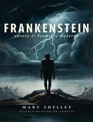 Mary Wollstonecraft - Frankenstein, ovvero il Prometeo moderno (2026)