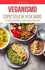 Vibrazioni Digitali - Veganismo come stile di vita sano (2026)