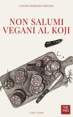Nemo T. V. - Non salumi vegani al koji (2026)